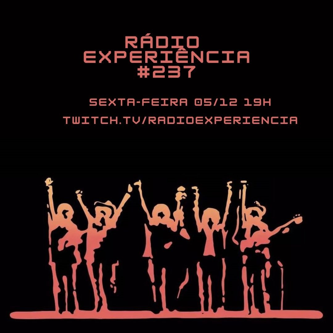 Rádio Experiência #237 - Especial The Band