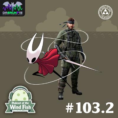 Episodio 103.2 - Hollow Knight Solid Delta: Silksong Eater
