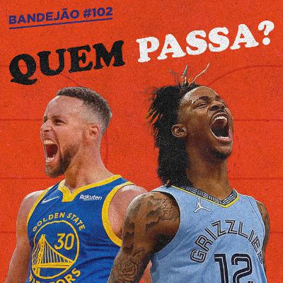 QUEM VAI LEVAR A MELHOR NO DUELO ENTRE JA E CURRY? | BANDEJÃO #102