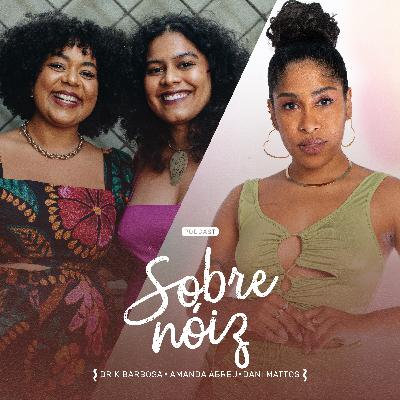 EP 5 - O Mercado de Trabalho com Indique uma Preta