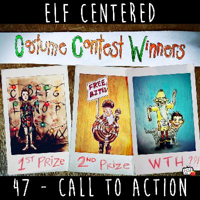 47 - Call To Action - Elf Centered