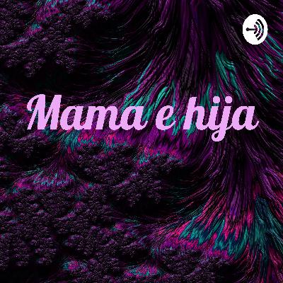 Mama e hija  (Trailer)