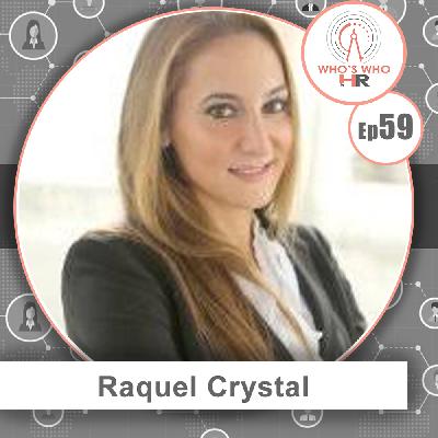Raquel Crystal: Choices and Connections