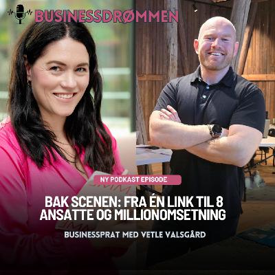 Bak scenen: Fra én link til 8 ansatte og millionomsetning Bak scenen: Fra én link til 8 ansatte og millionomsetning