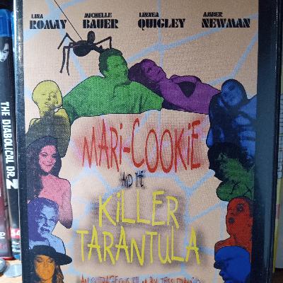 Episode 148- Mari Cookie and the Killer Tarantula Episode 148- Mari Cookie and the Killer Tarantula