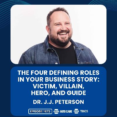 The Four Defining Roles in Your Business Story: Victim, Villain, Hero, and Guide [RR 1073]