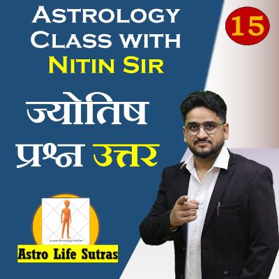 Jyotish Questions Answers | जन्म कुंडली और रिश्ते | Understanding Relationships through Astrology