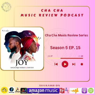Cha Cha Music Review Series -Season 5 Episode 15