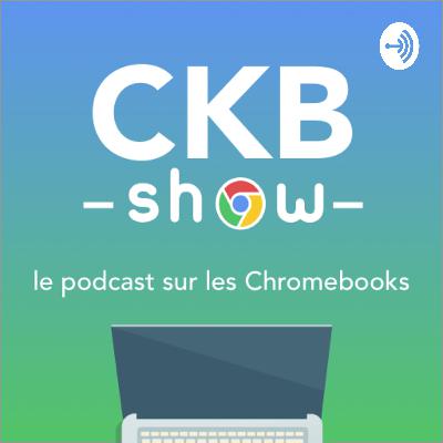 AFTER SHOW #14  : Que valent les versions 105 de Google Chrome et chromeOS ?
