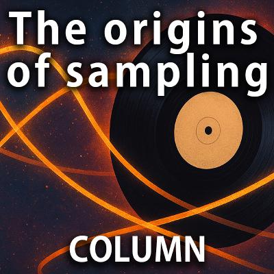 What Is Sampling? Some Tracks That Shaped Music History What Is Sampling? Some Tracks That Shaped Music History
