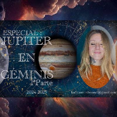 JÚPITER en GEMINIS, La expansión de una mente maravillosa. JÚPITER en GEMINIS, La expansión de una mente maravillosa.