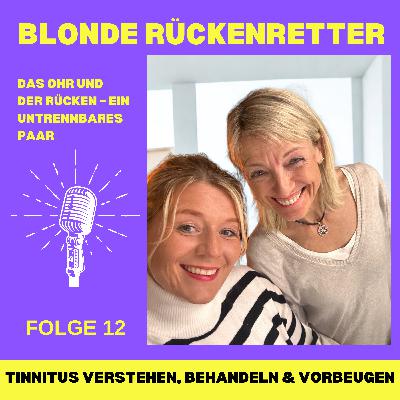 Folge 12 "Das Ohr und der Rücken – ein untrennbares Paar - Tinnitus"