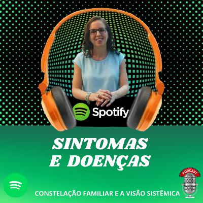 Sintomas e Doencas Sintomas e Doencas