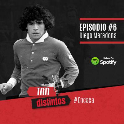 #6 - Diego Maradona - Parte I