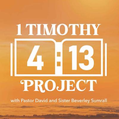 1 Timothy 4:13 Project Ep. 356 (Revelation 14:1-13 & Psalm 145:1-9) - December 22, 2025