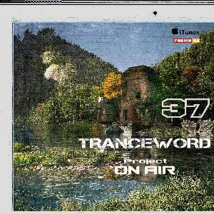 Project ON AIR - Trance Word 037 (September 2017)