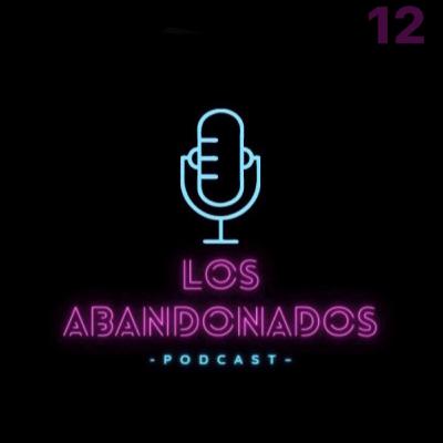 Los Abandonados - Capitulo 12