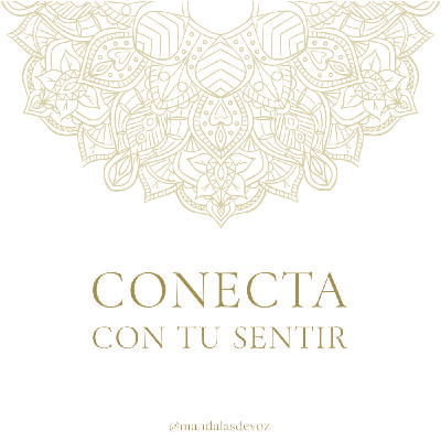 MEDITACIÓN GUIADA · "Conecta con tu sentir"