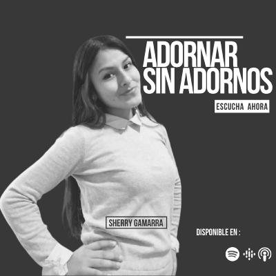 Sherry Gamarra - Episodio 10 (2da Temporada)