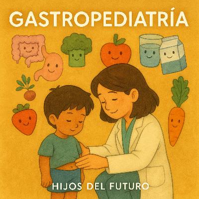 Todo sobre la salud digestiva infantil con una gastroenteróloga pediatra Todo sobre la salud digestiva infantil con una gastroenteróloga pediatra