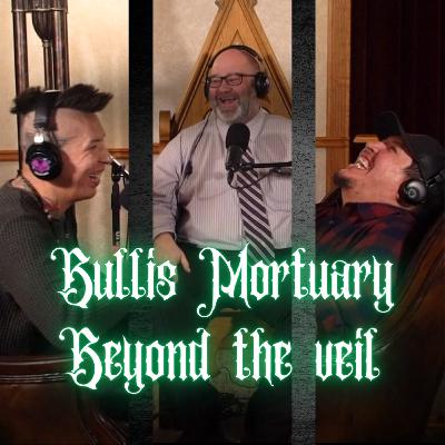 Bullis Mortuary a Peek Behind the Veil