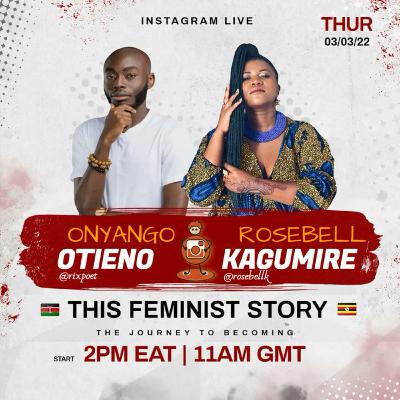 This Feminist Story with Rosebell Kagumire πΊπ¬ This Feminist Story with Rosebell Kagumire πΊπ¬