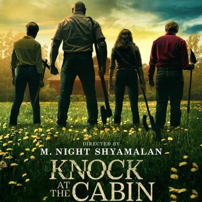 Episode 105: Knock at the Cabin (2023) / Code of Silence (1985)