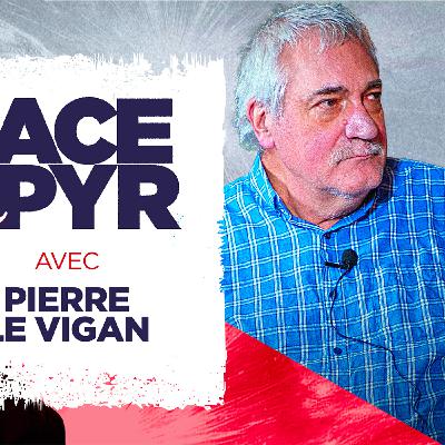 FACE à PYR # 38 : Penser la politique de demain entre Rousseau, Hegel et Douguine - P. le Vigan - # politique