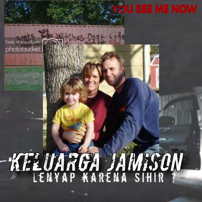 Misteri Menghilangnya Keluarga Jamison