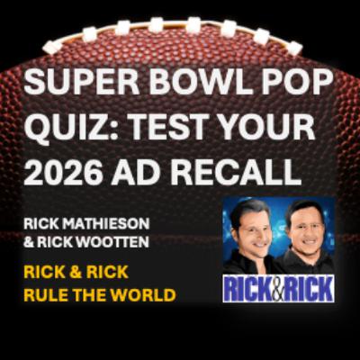 🏈 Super Bowl Pop Quiz-Test Your 2026 Ad Recall