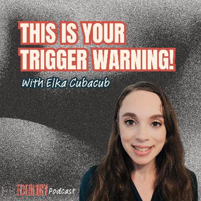 This is your trigger warning! This is your trigger warning!