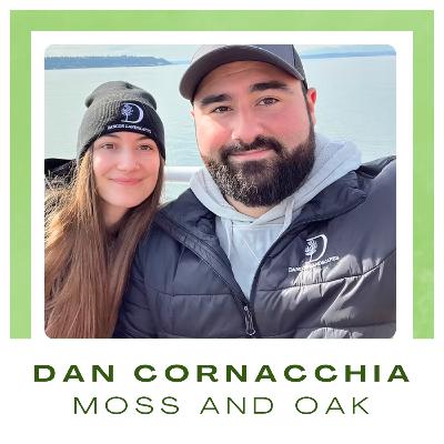 S2.Ep83. Daniel Cornacchia, Moss and Oak Design Studio