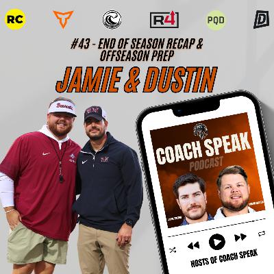 #43 - End of Season Recap and Offseason Prep
