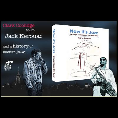 Kerouac: A Talk with poet, musician and jazz critic Clark Coolidge. Kerouac: A Talk with poet, musician and jazz critic Clark Coolidge.