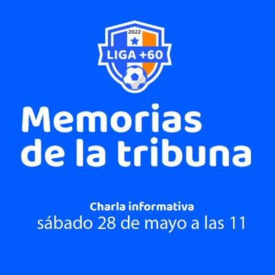 Memorias de la tribuna: Liga +60 | Fundación Navarro Viola y ALMA