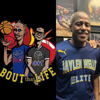 " Bout that Life" AAU basketball and Life podcast Episode 67 : Navigating the Basketball Journey: Insights from the Wells Family with guest Fred Wells " Bout that Life" AAU basketball and Life podcast Episode 67 : Navigating the Basketball Journey: Insights from the Wells Family with guest Fred Wells
