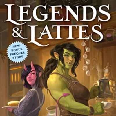 Book Discussion: Legends and Lattes by Travis Baldree