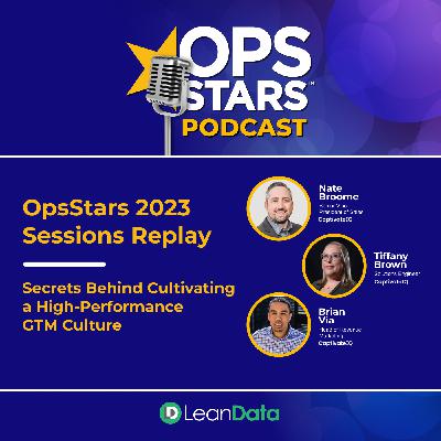 Secrets Behind Cultivating a High-Performance GTM Culture