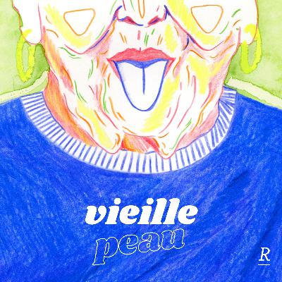 Vieille Peau Vieille Peau
