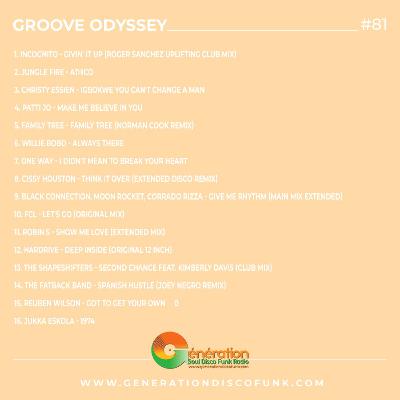 Groove Odyssey #81 - Incognito | Christy Essien | Black Connection | The Shapeshifters & more
