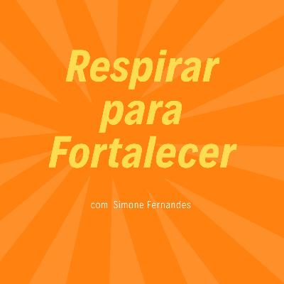 Respirar para fortalecer