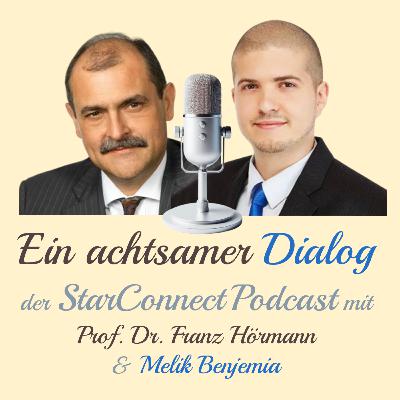 Ein achtsamer Dialog - Podcast 177
