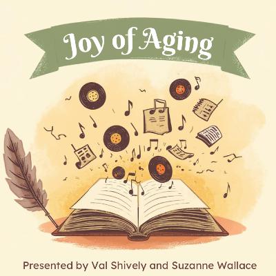 Joy of Aging: Introduction / Backgroud