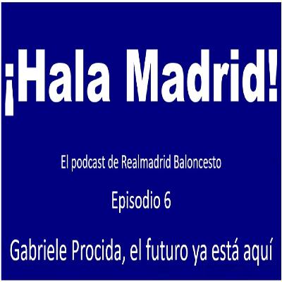 Ep. 6: Gabriele Procida, el futuro ya está aquí