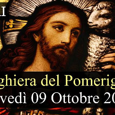 Preghiera del Pomeriggio GIOVEDI 09 OTTOBRE 2025 ❤️ Vespri Giovedì XXVII Settimana T.O. Preghiera del Pomeriggio GIOVEDI 09 OTTOBRE 2025 ❤️ Vespri Giovedì XXVII Settimana T.O.