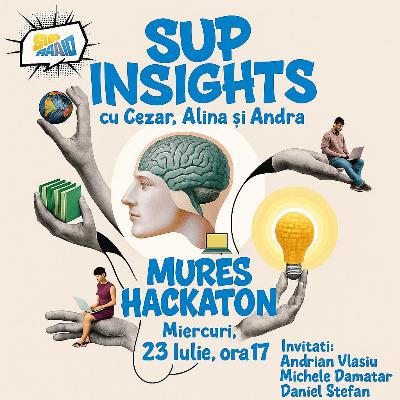 Sup Insights : Mures Hackathon Sup Insights : Mures Hackathon