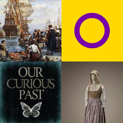 20: Thomas(ine) Hall - The Remarkable Life of an Intersex Person in 16th Century Virginia