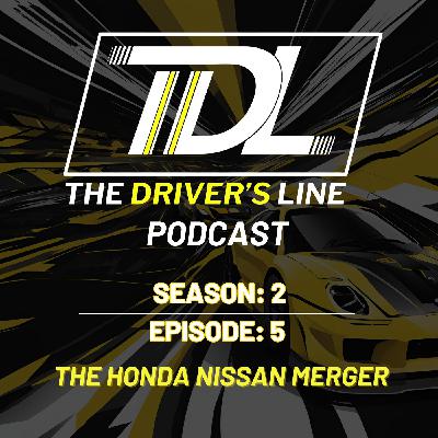The Honda Nissan Merger | The Driver's Line