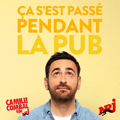 Ça s’est passé pendant la pub