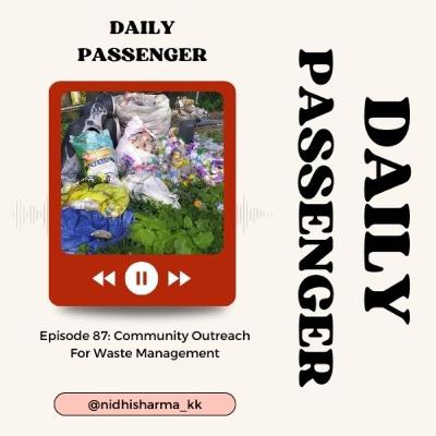 87: Community Outreach for Waste Management with Nidhi Sharma 87: Community Outreach for Waste Management with Nidhi Sharma